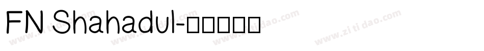 FN Shahadul字体转换